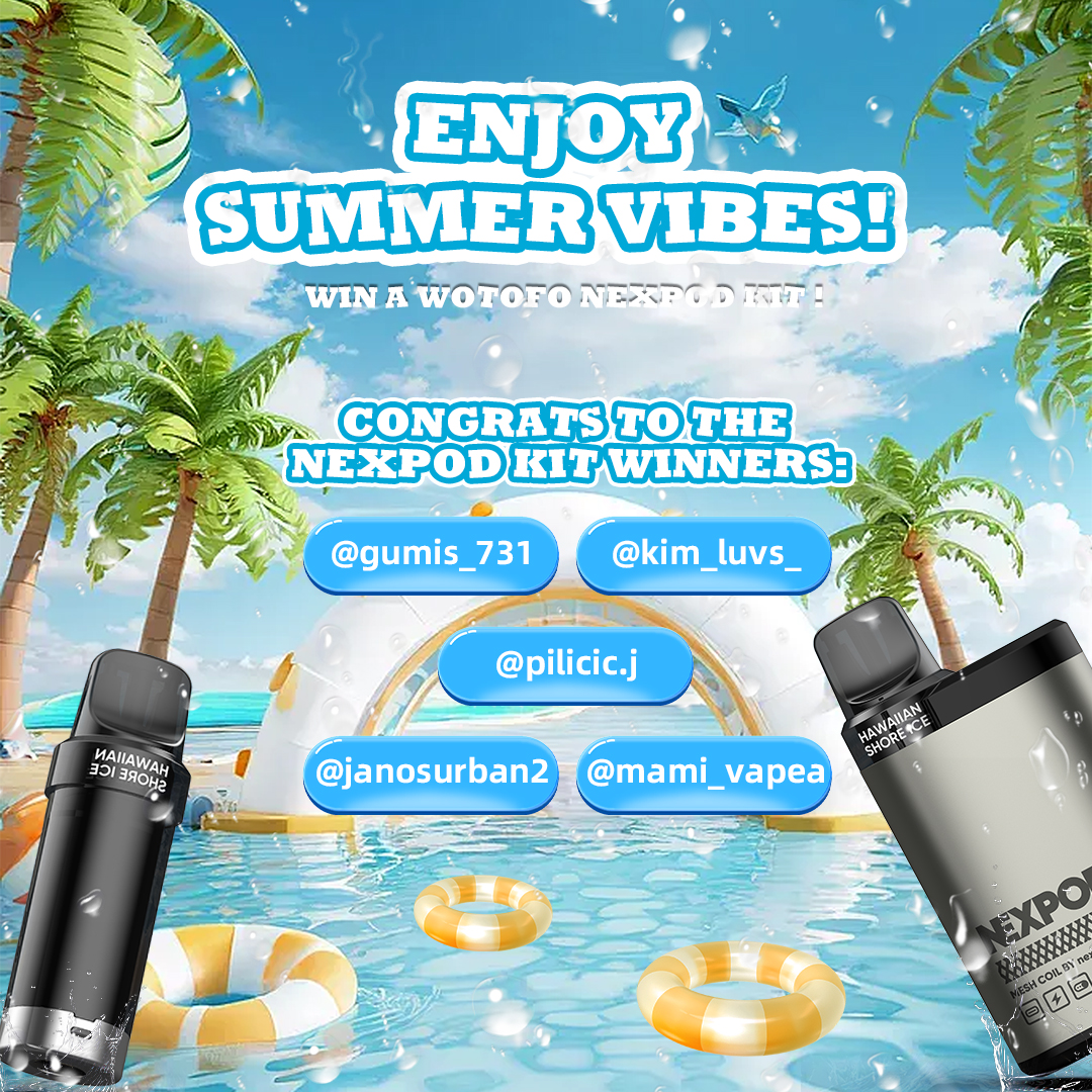 wotofoofficial's tweet photo. Summer Event is over๐
Congrats to winners! Please DM ins @nexpod_official to claim your gifts!
#wotofo #vape #nexpod #vapecommunity #nexpodofficial #mesh #nexmesh #meshcoil #summervibes https://t.co/2Tw9emb5jV