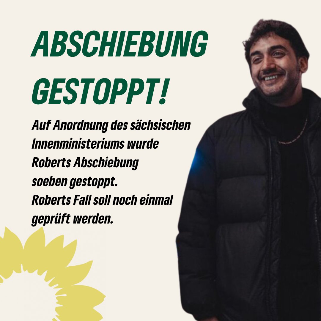 Gute Nachrichten: Roberts Abschiebung wurde soeben durch das sächsische Innenministerium gestoppt! Danke für Euren Support! 🙏🙏 #RobertBleibt