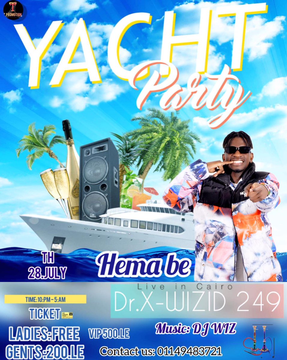mamoz_1997's tweet photo. Just 13 days left until the Pan Concert
Let’s turn up in large numbers and make it an unforgettable night, See you there.
Live in Cairo yacht party
Subscribe YouTube channel
https://t.co/yjS3tae58y
Follow me on TikTok
https://t.co/t2pvaeeU7Q
#yatchparty #حفلة_نيلية https://t.co/OlWEryws9a