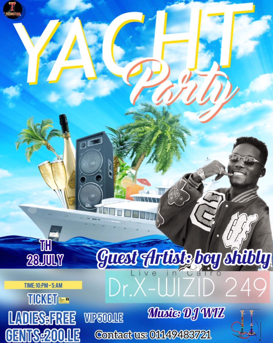 mamoz_1997's tweet photo. Just 13 days left until the Pan Concert
Let’s turn up in large numbers and make it an unforgettable night, See you there.
Live in Cairo yacht party
Subscribe YouTube channel
https://t.co/yjS3tae58y
Follow me on TikTok
https://t.co/t2pvaeeU7Q
#yatchparty #حفلة_نيلية https://t.co/OlWEryws9a