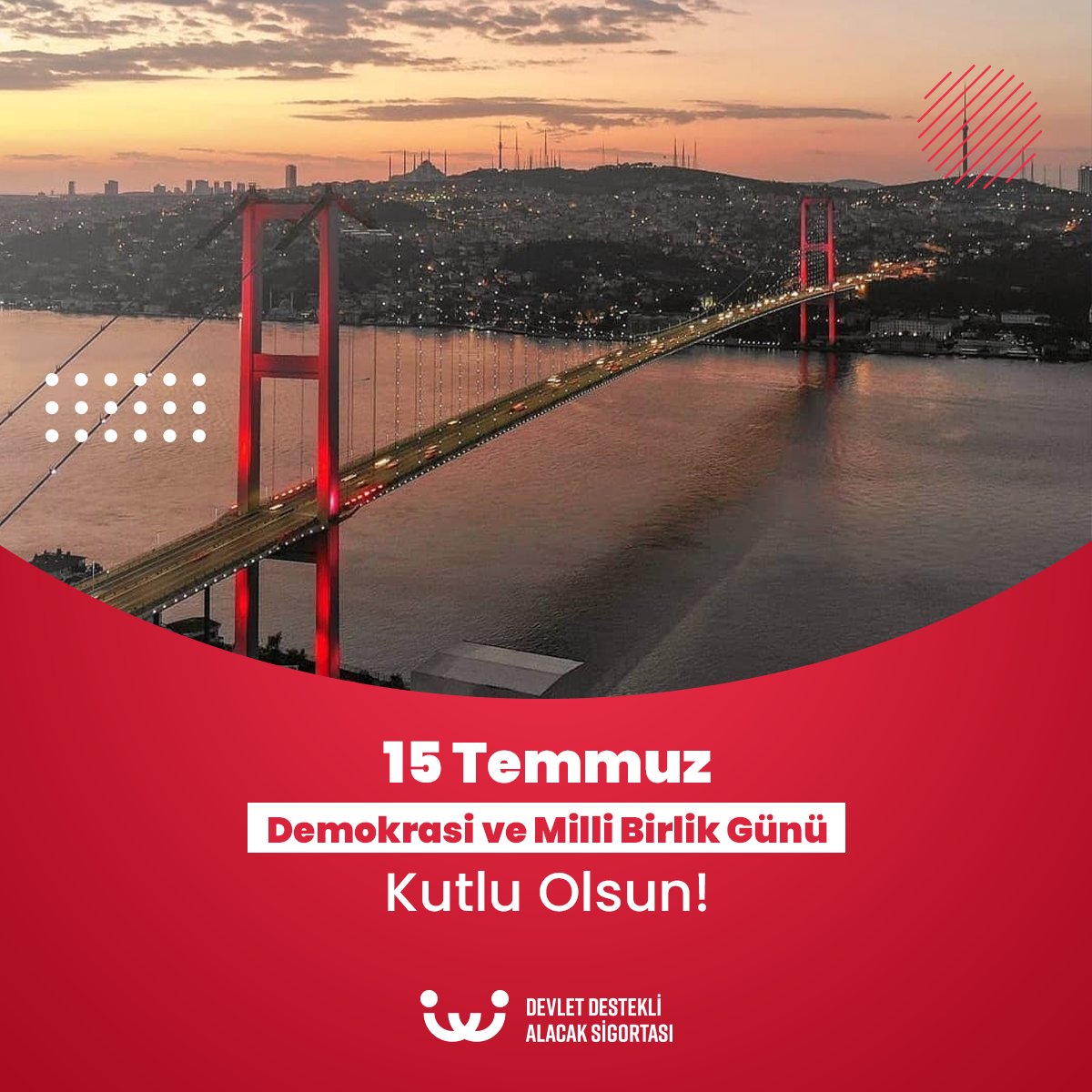 15 Temmuz Demokrasi ve Milli Birlik Günü kutlu olsun.