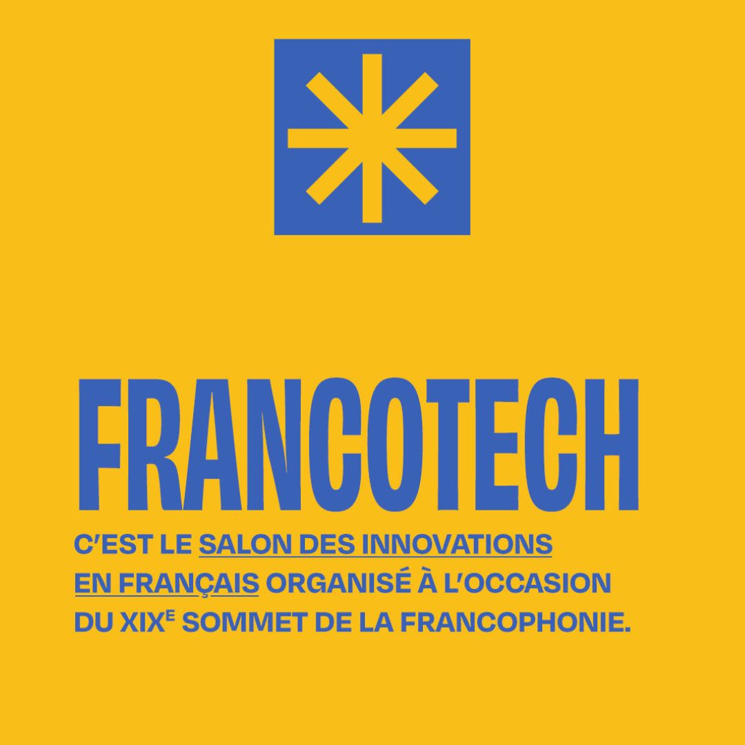 Francophonie_24's tweet photo. ANNONCE | À l'occasion du Sommet de la Francophonie, le ministère de l'Europe et des Affaires étrangères lance FrancoTech, salon des innovations en français. 

Rendez-vous les 3 et 4 octobre à STATION F ! 

@francediplo @businessfrance @PatronatsFranco

#francophonie24