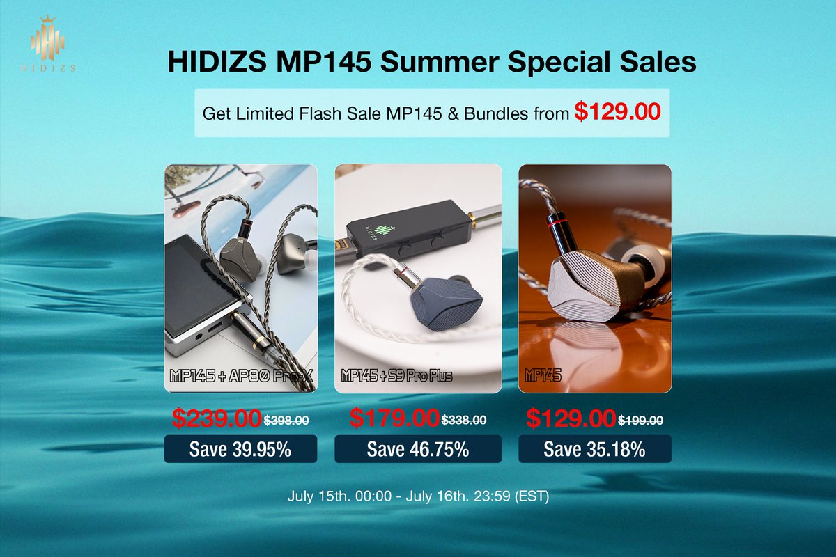 Hidizs's tweet photo. 🚀 HIDIZS MP145 Limited Time Flash Sale is Now Live!
July 15th, 00:00 - July 16th, 23:59 (EST)
Flash Sale Prices:
MP145 →$129.00
MP145 + AP80 Pro-X Bundle →$239.00
MP145 + S9 Pro Plus Martha Bundle →$179.99
Join us now: https://t.co/oFW8Io9G14
#HIDIZS #MP145 #FlashSale https://t.co/wV8F07JCFx
