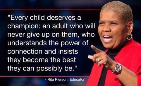 The final week of term can be tough. 

Just remember... 

“Every Child Deserves A Champion.”