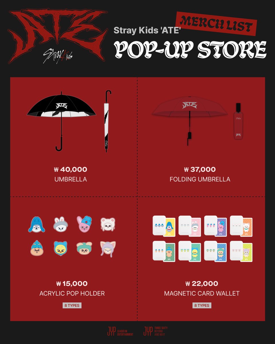 Stray Kids 'ATE' POP-UP STORE🥠

판매 상품 안내 Merch Information

📅24.07.20 SAT - 24.08.01 THU (KST)
🌐성수 EMPTY

#StrayKids #스트레이키즈
#ATE
#ChkChkBoom
#ATE_POPUP #스키즈팝업
#JYPSHOP #집샵