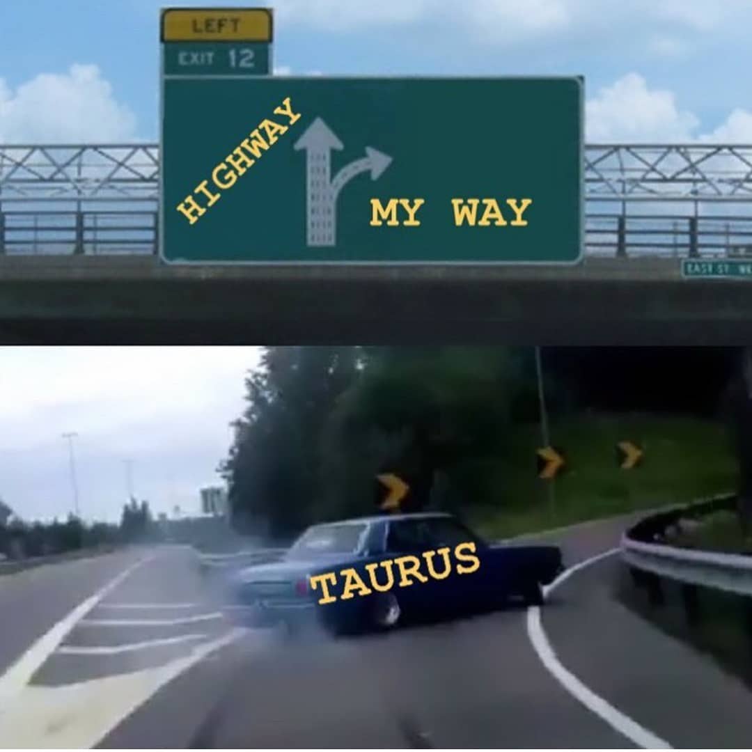#Taurus Life
