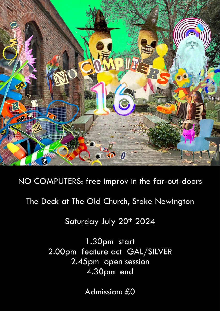 SharonGalWorld's tweet image. 20/07 Delighted to join phenomenal Bass Clarinet player @YoniSilver Performing as part of No Computers a recurring improvised music event series at ‘The Deck’ outdoor space behind @theoldchurchN16 in Stoke Newington theoldchurch.org.uk/event-details/… #freeimprovisation #experimental