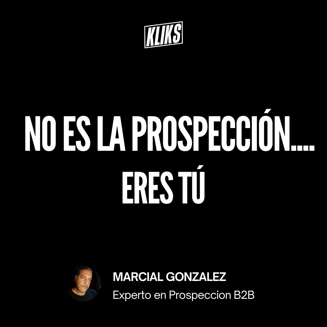 kliksdigital's tweet photo. Emprendedor: "¿Prospectar? Ya lo intenté: no funciona para mí." 🤷‍♂️ https://t.co/8vhD6rryRm