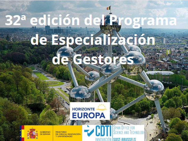 El CDTI-SOST Bruselas abre la convocatoria para participar en la 32ª edición del Programa de Especialización de Gestores een.ader.es/noticias/991-e…