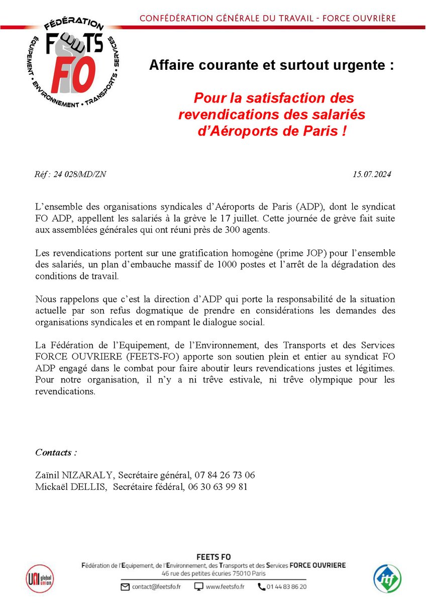 Affaire courante et surtout urgente : Pour la satisfaction des revendications des salariés d’Aéroports de Paris !

Lien vers le communiqué : 
admin.feetsfo.fr/storage/docume…