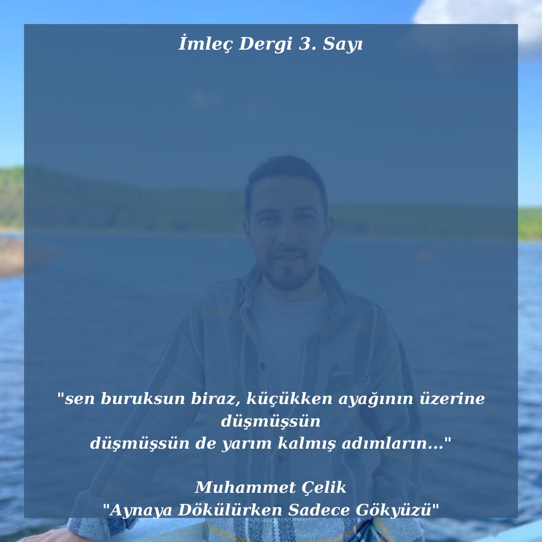 Muhammet Çelik'in ilk kez İmleç'te yayımlanan "Aynaya Dökülürken Sadece Gökyüzü" adlı eserini okumak için profilimizdeki linkten dergiye ulaşabilirsiniz.