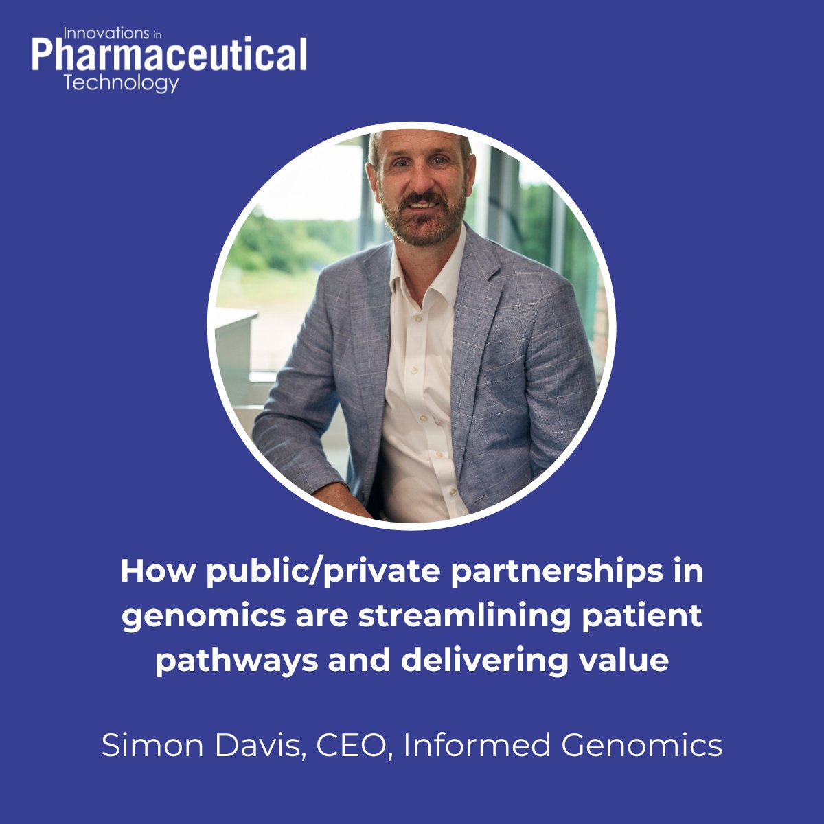 How are public/private partnerships in genomics streamlining patient pathways and delivering value? Our CEO Simon Davis explains during an interview published in Innovations in Pharmaceutical Technology. hubs.ly/Q02GxSGh0 #PublicPrivatePartnerships #InformedGenomics