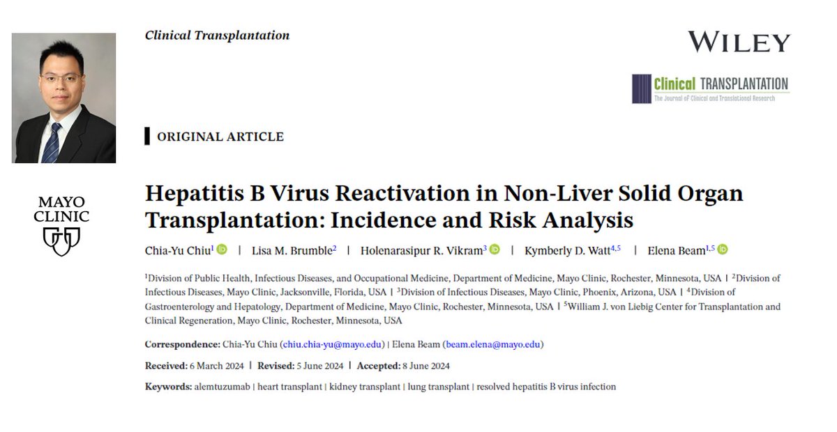Mayo Clinic Infectious Diseases (@mayoclinicinfd) on Twitter photo Publication Alert
what is the risk and incidence of HBV reactivation in non-liver solid organ transplant patients? It is more common that you think!
Find out in this paper by Drs. Chia-Yu Chiu and mentorship team! <a href="/chiayuchiuID/">Chia-Yu Chiu</a> <a href="/ElenaBeamMD/">Elena Beam</a>
bit.ly/3Y2cprK Publication Alert
what is the risk and incidence of HBV reactivation in non-liver solid organ transplant patients? It is more common that you think!
Find out in this paper by Drs. Chia-Yu Chiu and mentorship team! <a href="/chiayuchiuID/">Chia-Yu Chiu</a> <a href="/ElenaBeamMD/">Elena Beam</a>
bit.ly/3Y2cprK