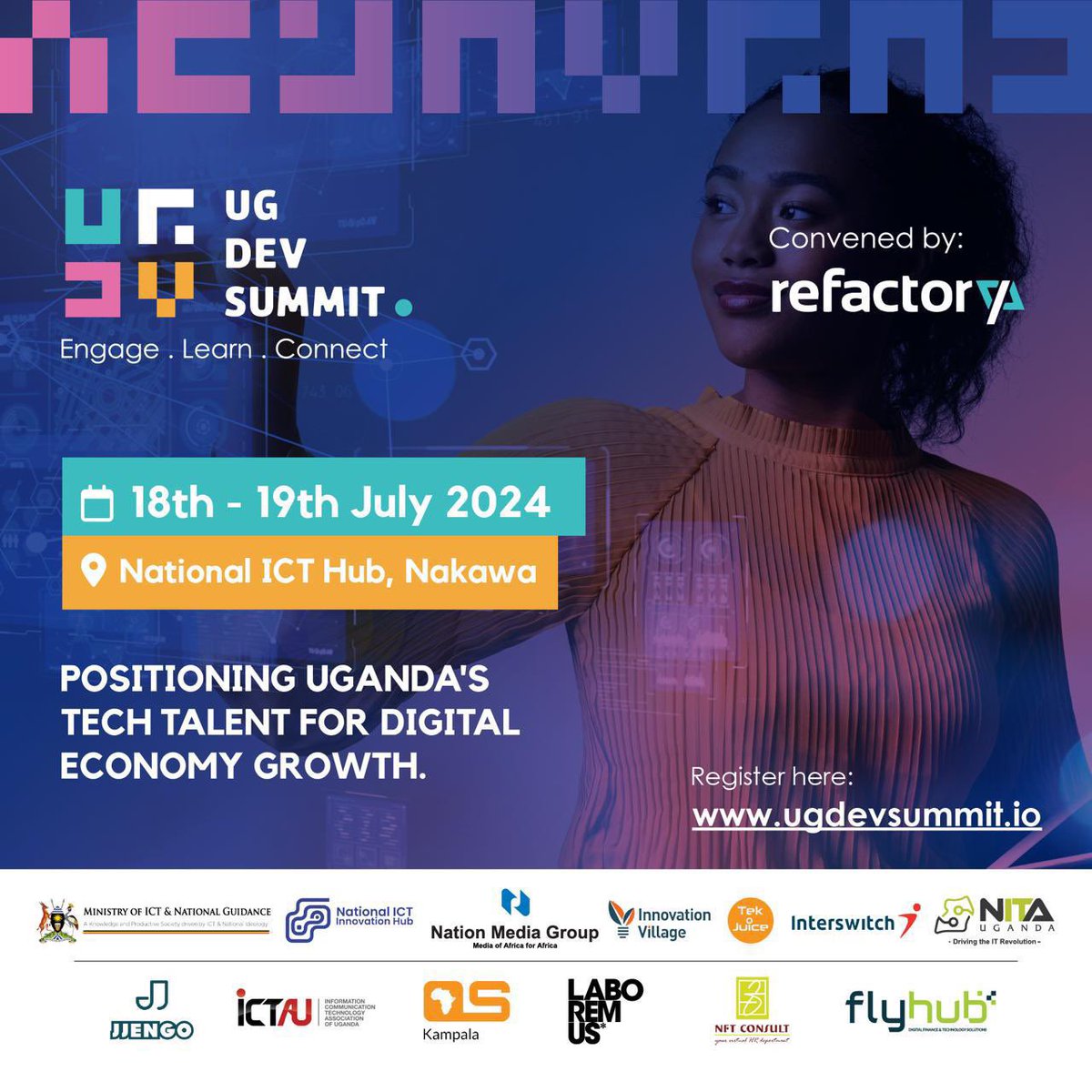 Just Mugisha ๐ (@mugibson) on Twitter photo The long awaited #UGDevSummit is finally here and going down this week <a href="/InnovationHubUg/">National ICT Innovation Hub</a> starting July 18-19.
Itโll be held under the theme: โPositioning Ugandaโs Tech Talent for Digital Economy Growthโ and offer attendees an opportunity to #Engage #Learn & #Connect. ๐จ๐ฝโ๐ป๐ฆพ The long awaited #UGDevSummit is finally here and going down this week <a href="/InnovationHubUg/">National ICT Innovation Hub</a> starting July 18-19.
Itโll be held under the theme: โPositioning Ugandaโs Tech Talent for Digital Economy Growthโ and offer attendees an opportunity to #Engage #Learn & #Connect. ๐จ๐ฝโ๐ป๐ฆพ