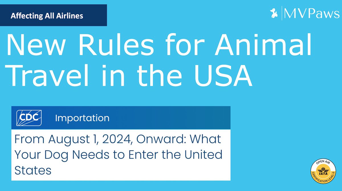 mvpawscom's tweet photo. #NEWS regarding Pet Travel for all Passengers and Airlines travelling to the USA. As of the 1st of August, all travellers will need a new CDC dog import form in addition to their Pet travel documentation. This new process is expected to increase check-in times for all airlines https://t.co/rWj0yojzsp