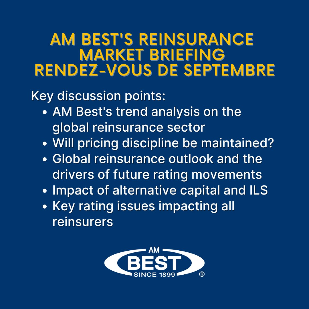 AM Best (@ambestco) on Twitter photo Register: bit.ly/3TPjedI
AM Best's Reinsurance Market Briefing - Rendez-Vous de Septembre is fast approaching! This briefing is a unique opportunity for #reinsurance market insight & opinion on Sunday, 8 Sept. 2024 at 10:15–11:45 CEST, Monte Carlo.
#insurance #RVS2024 Register: bit.ly/3TPjedI
AM Best's Reinsurance Market Briefing - Rendez-Vous de Septembre is fast approaching! This briefing is a unique opportunity for #reinsurance market insight & opinion on Sunday, 8 Sept. 2024 at 10:15–11:45 CEST, Monte Carlo.
#insurance #RVS2024