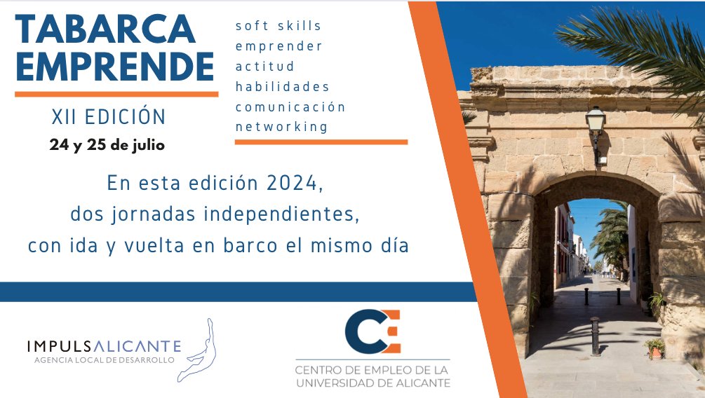 Centro de Empleo | UA (@centroempleoua) on Twitter photo XII Tabarca Emprén.
Aquesta vegada, dues jornades independents d'anada i volta.
Oportunitat de treballar habilitats transversals, validar idea de negoci i ampliar la teua xarxa.
24 i 25 de juliol. <a href="/ImpulsAlicante/">AgenciaLocalAlicante</a>
Places limitades: centroempleo.ua.es/va/formacion/t… XII Tabarca Emprén.
Aquesta vegada, dues jornades independents d'anada i volta.
Oportunitat de treballar habilitats transversals, validar idea de negoci i ampliar la teua xarxa.
24 i 25 de juliol. <a href="/ImpulsAlicante/">AgenciaLocalAlicante</a>
Places limitades: centroempleo.ua.es/va/formacion/t…