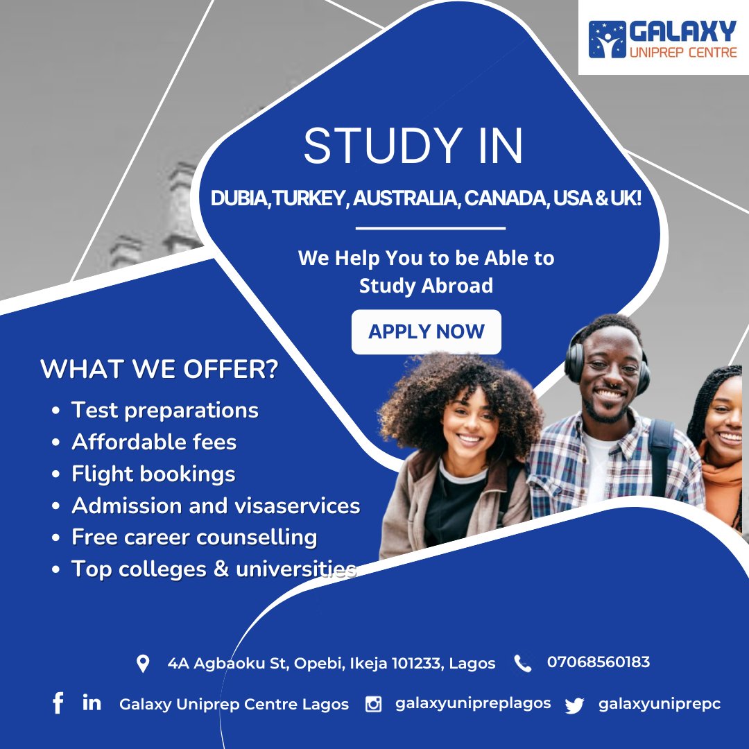 UniprepGalaxy's tweet photo. STUDY IN
DUBIA, TURKEY, AUSTRALIA, CANADA, USA, AND UK
WE HELP YOU TO BE ABLE TO STUDY ABROAD
WHAT WE OFFER?
- SCHOLARSHIP &amp; DISCOUNT OPPORTUNITIES
- TEST PREPARATIONS
- FLIGHT BOOKINGS
- ADMISSION AND VISA SERVICES
- TOP COLLEGES &amp; UNIVERSITIES
Call: 07068560183
#galaxyuniprep https://t.co/VUlEWFBw9A