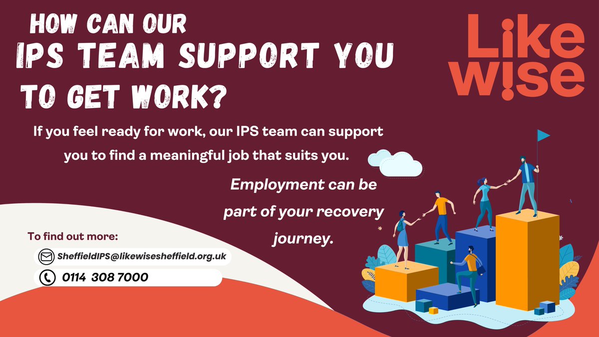 Likewise (@likewisesheff) on Twitter photo Have you heard about our amazing IPS team? IPS are a dedicated team who can support you in finding a meaningful job that suits you.
To find out more contact: 0114 308 7000 or email SheffieldIPS@likewisesheffield.org.uk Have you heard about our amazing IPS team? IPS are a dedicated team who can support you in finding a meaningful job that suits you.
To find out more contact: 0114 308 7000 or email SheffieldIPS@likewisesheffield.org.uk
