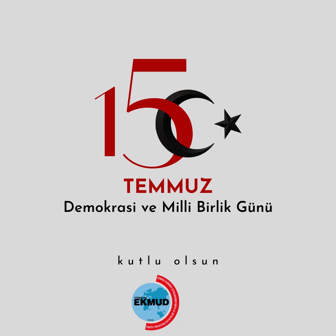 EKMUD_TR's tweet photo. 15 Temmuz Demokrasi ve Milli Birlik Günü'nüzü kutlar, bu uğurda şehit olan tüm vatandaşlarımıza Allah’tan rahmet dileriz. https://t.co/UgZKzEVLcJ