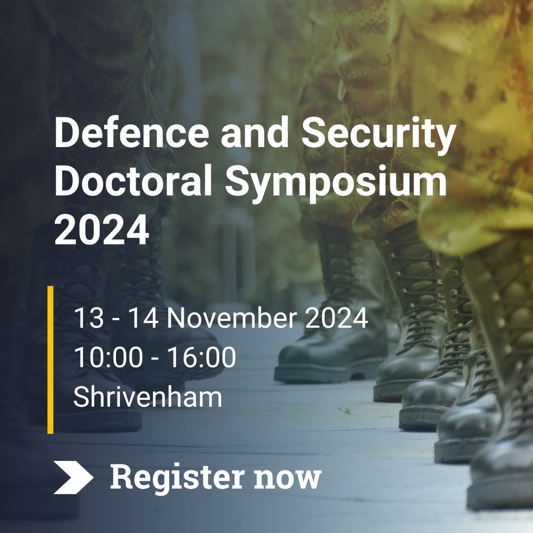 Gain exposure to cutting-edge research; an opportunity to network widely; an understanding of key policy-drivers in defence and security; and an ideal opportunity to engage with defence and security employers.

Register your place now:
bit.ly/32MABBP