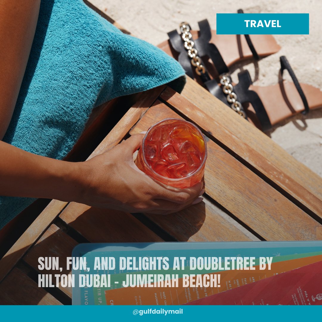 Experience the ultimate summer at <a href="/DoubleTreeJBR/">DoubleTreeJBR</a> Beach! Enjoy rejuvenating spa treatments and delectable culinary experiences at Gastro Kitchen and Areia Pool &amp; Beach Club under the bright Dubai sun.  
#DubaiHotels
Read more at: gulfdailymail.com/doubletree-by-…