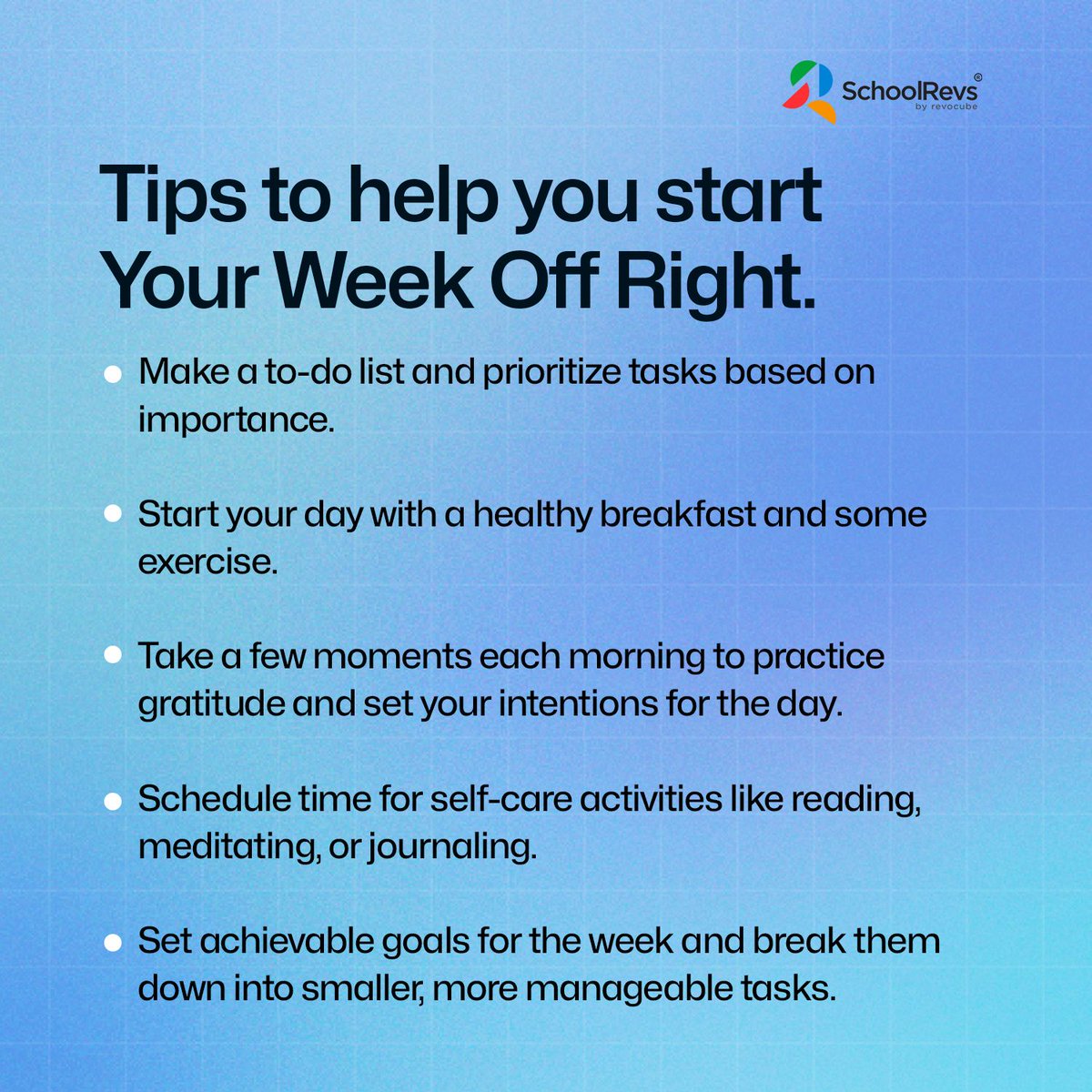 SchoolRevs's tweet photo. Start your week off with these simple yet effective tips! Boost your productivity and crush your goals #schoolrevs #weeklywisdom #productivitytips https://t.co/umE55wwjm3