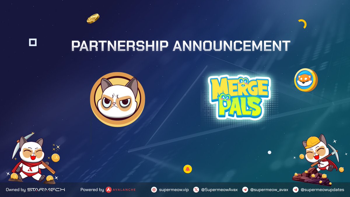 Supermeow🔺 (@supermeow_avax) on Twitter photo ⭐️ WELCOME NEW PARTNER⭐️
👉 Supermeow is thrilled to announce our new friend who will support us on the upcoming important journey! Welcome <a href="/MergePals/">Merge Pals</a> 🚀
👉 Merge adorable mythical pets and earn $MPAL Coins! These cute digital companions are your gateway to exciting discoveries ⭐️ WELCOME NEW PARTNER⭐️
👉 Supermeow is thrilled to announce our new friend who will support us on the upcoming important journey! Welcome <a href="/MergePals/">Merge Pals</a> 🚀
👉 Merge adorable mythical pets and earn $MPAL Coins! These cute digital companions are your gateway to exciting discoveries