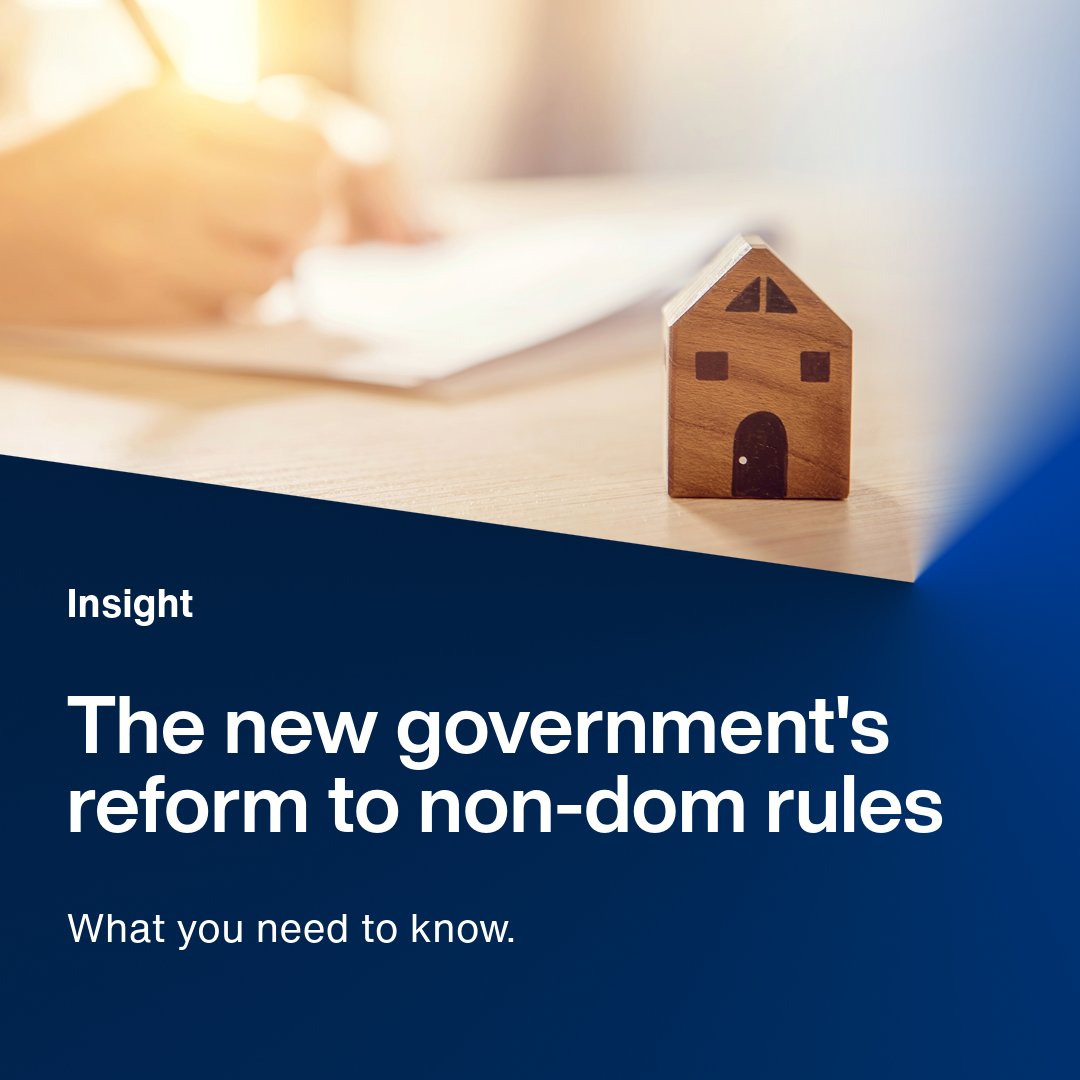 CroweUK's tweet photo. In the Spring Budget, the Conservative government proposed significant changes to the existing #nondomregime, which we expect to be largely implemented by our new government.

🏠Find out how to plan for the #nondom changes previously proposed 👉https://t.co/exMmNQLcH8 https://t.co/qF099Q2IVQ