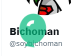 Bichoman tweet media
