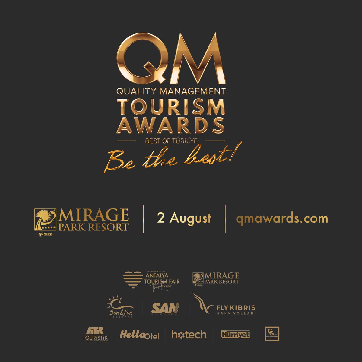 🏆 14th #QMGala is coming!

✨ Quality is the light

🗓️ Date: August 2, 2024
📍 Venue: Mirage Park Resort

#QMAwards #QMTourismAwards #QMGala #QualityIsTheLight #BeTheBest