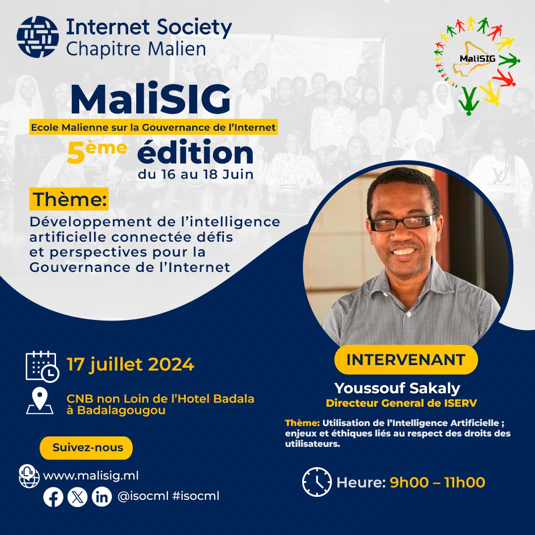 isocml's tweet photo. À la découverte des intervenants de @mali_sig 5
N4 : @YSakaly #DG de #ISERV
Il nous parlera de l'Utilisation de l’Intelligence Artificielle ; enjeux et éthiques liés au respect des droits des utilisateurs
@mali_sig une référence parmi les #SIG du continent
@VictorNdonnang @waigf https://t.co/Ztrbi3sxky