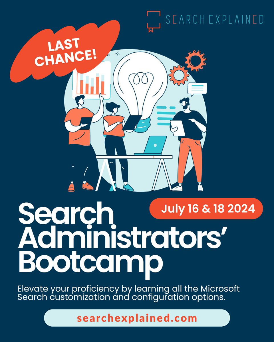 Don't miss out on the LAST chance to sign up for the Search Administrators’ Bootcamp, taking place on July 16 and 18!

Learn more here: bit.ly/4aPwchv

#Search #Microsoft