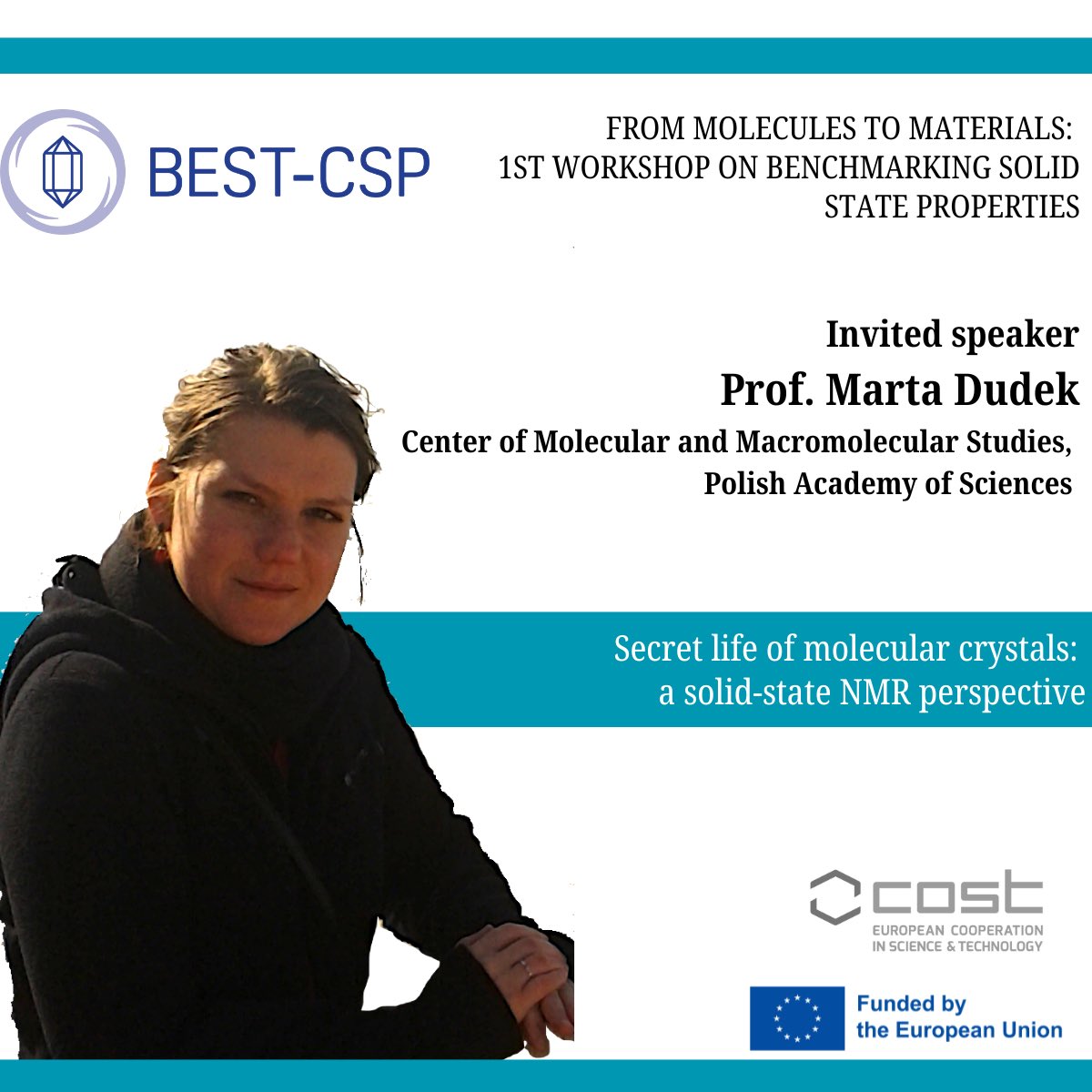 Bestcsp22107's tweet photo. ‼️📣 Today is the deadline for registering in the BEST-CSP Warsaw meeting! Still hesitating? We have an outstanding panel of speakers! Starting from Prof. Marta Dudek who will unveil the secrets of solid-state NMR 😮 Join us! 💪🏼 #solidstate #bestcsp #allinvited @cost_programme https://t.co/jJ19cEPykK