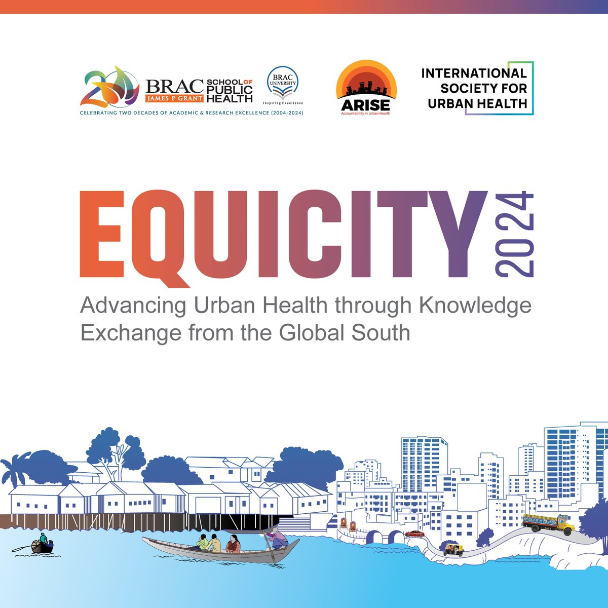 🌏 Upcoming international conference 🏙️
 
<a href="/BRACJPGSPH/">BRAC James P Grant School of Public Health</a>, in collaboration with <a href="/IS_UrbanHealth/">ISUH</a>, &amp; <a href="/ARISEHub/">ARISE</a>, is organising "#EquiCity2024: Advancing Urban Health through Knowledge Exchange from the Global South",  from 28-30 July at @BracUniversity.

Stay tuned for more updates!