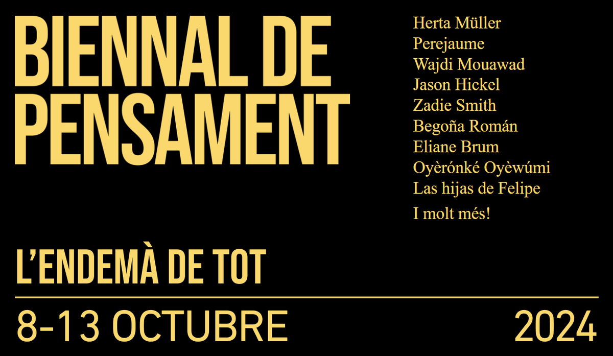 ECoD_Barcelona's tweet photo. 🔜Reserva't la data!

🟡#Biennaldepensament 2024!🟡

Sota el lema "L'endemà de tot" i en el marc de la Capital Europea de la #DemocràciaBCN, la Biennal se celebrarà també al @CanodromBCN els dies 10 i 11 d’octubre.

🔎Descobreix alguns dels noms destacats:
https://t.co/LvPEZY92Jq https://t.co/YQTuTJPO51