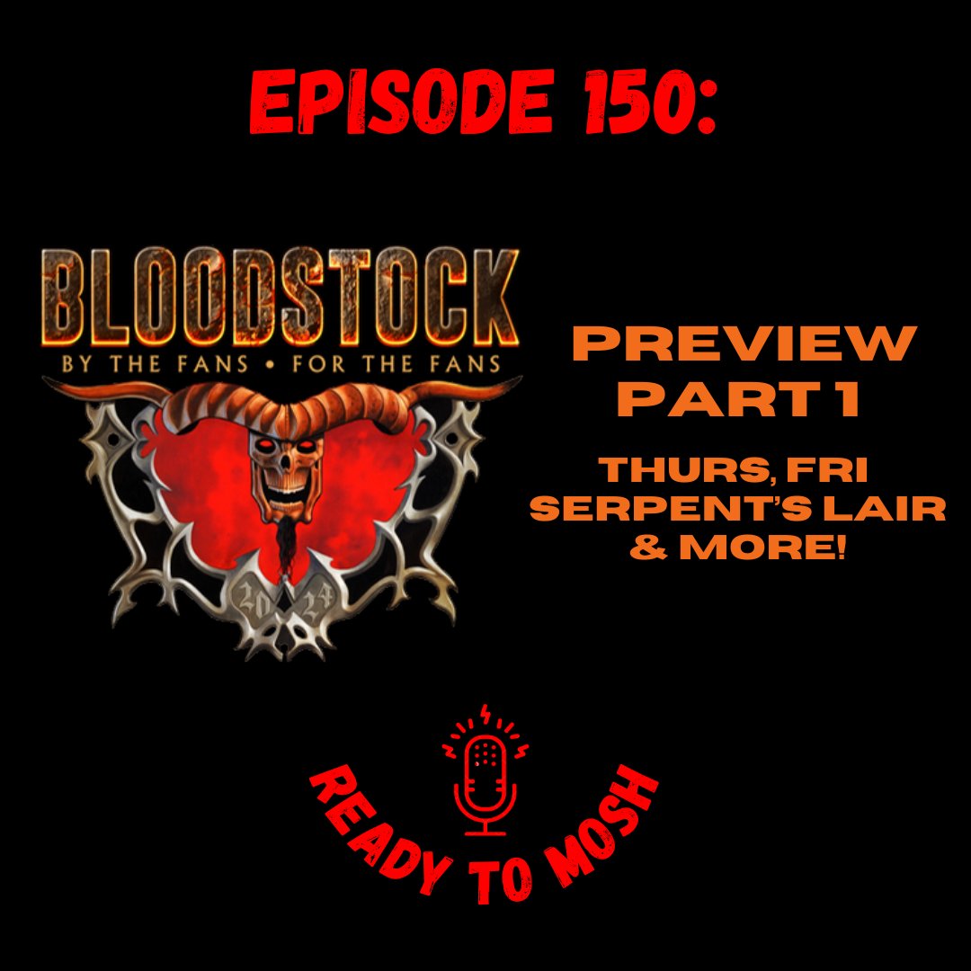 Readytomoshcast's tweet photo. EP150: our first @bloodstockopenair preview. We go through Thurs bands, all Friday's @empukofficial stage, who on the RJD  + Sophie stages on Fri we're most looking forward to. Plus some general festivities, inc. food, fancy dress, bin jousting + more...  https://t.co/31aZwtnBIB https://t.co/Q0Ic8Rprny