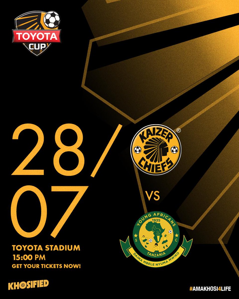 KaizerChiefs's tweet photo. Match Announcement!

🏆#ToyotaCup
⚽️Kaizer Chiefs vs. Young Africans SC
👕First Team 
🗓️Sunday 28 July 2024
🏟Toyota Stadium, Bloemfontein
🕞15h00
🎟R60 &amp; R40 - Ticketpro, Spar - https://t.co/nSBHeT3ji1
🚗#ToyotaZone

#Amakhosi4Life #KCToyota #ToyotaCup https://t.co/bfTW1Ra9XD