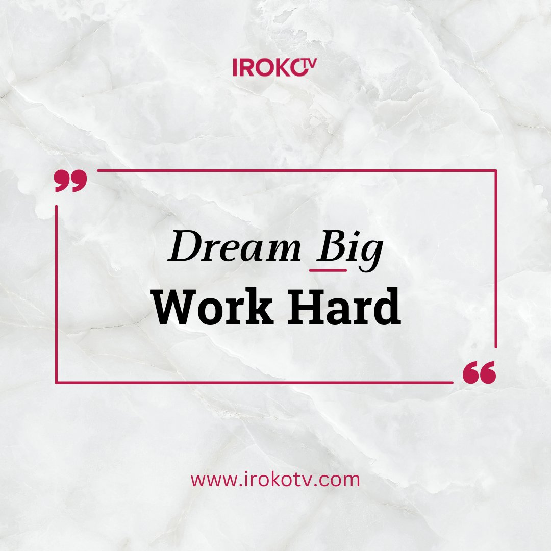 Lets your dreams be BIG this new week.
Let's get it!!!!
Have a productive week ahead.

#irokotv 
#mondaymorning
#mondaymotivation