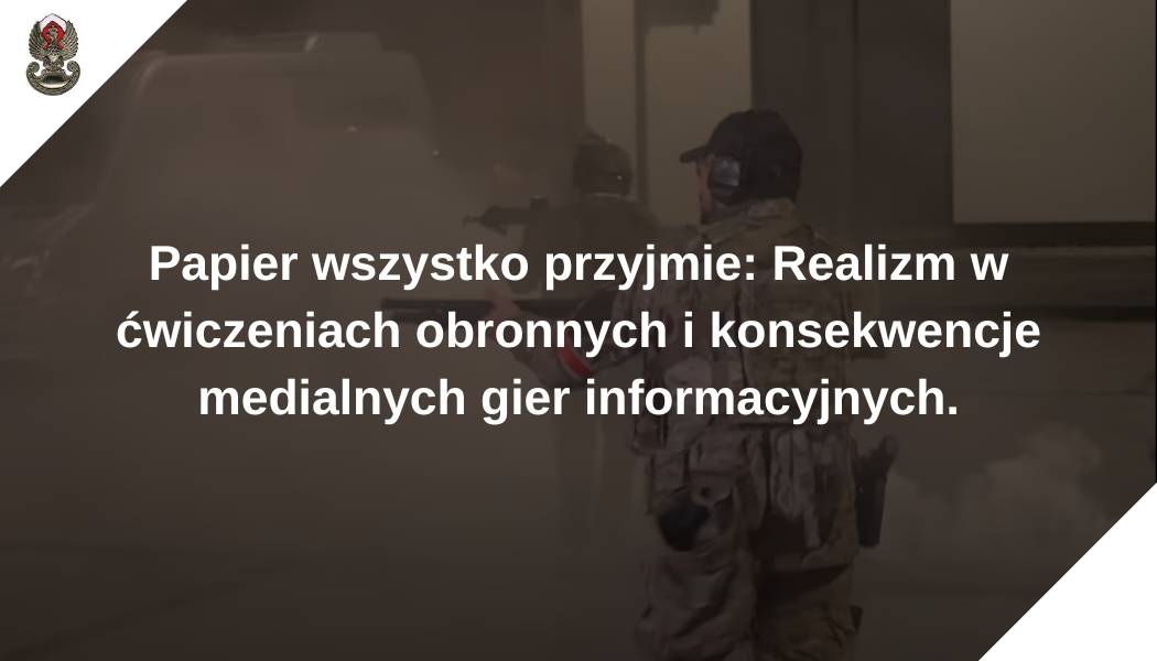 cyberon_con's tweet photo. Papier wszystko przyjmie: Realizm w ćwiczeniach obronnych i konsekwencje medialnych gier informacyjnych. https://t.co/49zgANuwDZ https://t.co/xPVjBZYQOu