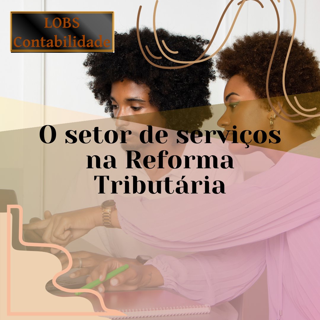 LOBSContabilid1's tweet photo. O setor de serviços irá de uma alíquota atual de 8,65%, para 26,5% a partir da vigência da reforma tributária.

#LobsContabilidade #CBS #Crédito #Cumulatividade #IBS #IVA #ReformaTributária #Serviços 

https://t.co/2mMRQ8VIAT https://t.co/EzF6yOUmiF