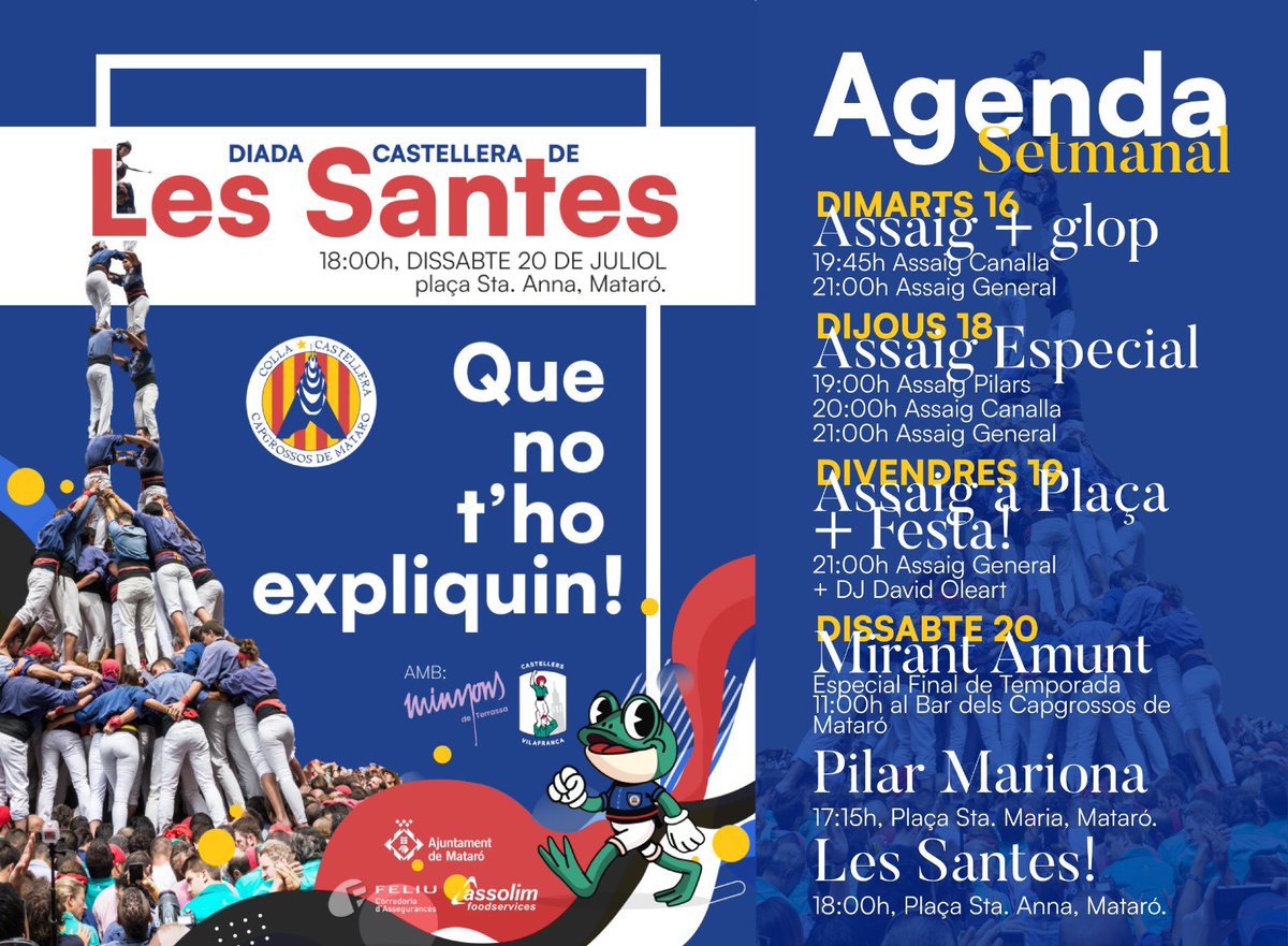 Ja tenim aquí la millor setmana de l’any💙!

📆Assajos dimarts (amb🍻), dijous (amb🌭+🍉) i divendres (a pl. Santa Anna +💃🕺🏼)!

⏰Dissabte, especial <a href="/Mirant_Amunt/">Mirant Amunt</a> (11h), pilar de la Mariona (17:15h) i…

💪🏼DIADA CASTELLERA DE LES SANTES amb <a href="/Verds/">Castellers de Vilafranca</a> i <a href="/Minyons/">Minyons de Terrassa</a> 

#castells #elcim