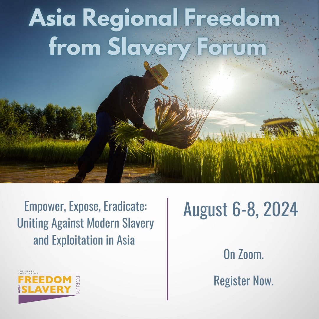 Register Now for the 2024 Asia Regional Freedom from Slavery Forum Scheduled for August 6-8 online via zoom. 

Click here to register: shorturl.at/vFB1u

For more information on the forum, visit our website: shorturl.at/bXnzX