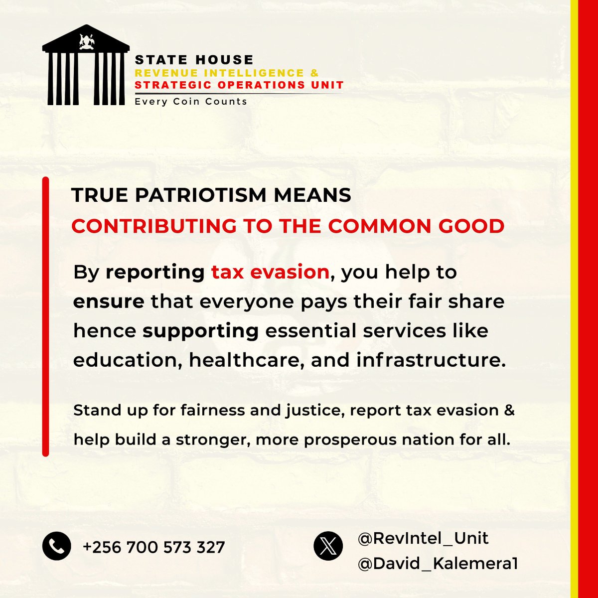‘‘True Patriotism means contributing to the common good”

Stand up against Corruption and injustice. Report any tax evasion. 

#Everycoincounts