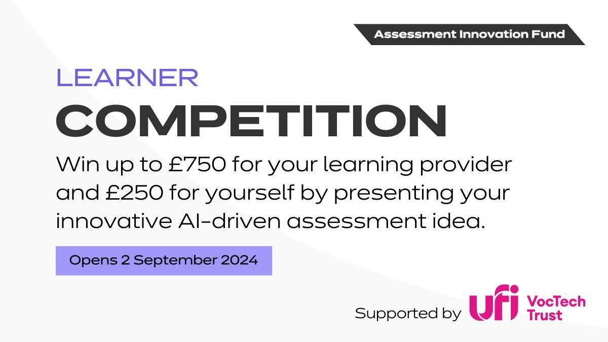 UfiTrust's tweet photo. The @NCFE Assessment Innovator Learner Competition aims to celebrate AI-driven ideas
We're pleased to support this as part of our ongoing strategic partnership to foster innovation and advance learning
Learn more: https://t.co/6Uqx6Itwxp #EdTech #AIInEducation #VocTech https://t.co/l1MtKXdf2F