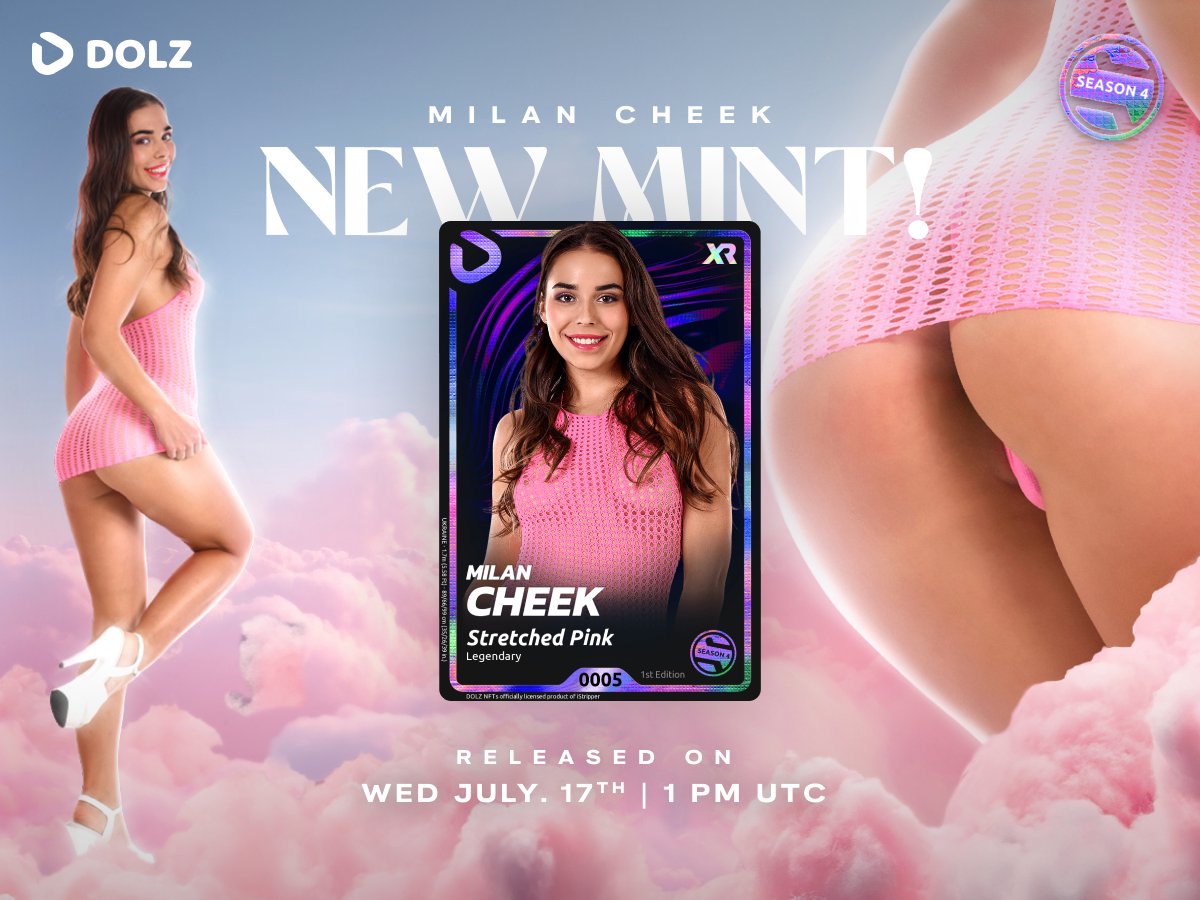 🟣 SEASON 4 | XR Card #3
Wed. July 17th, 1 pm UTC

Our next DOLZ XR card is here, starring the charming <a href="/milancheek/">MILAN CHEEK</a> and her new show “Stretched Pink”! 🩷
This one is for our delicate lovebirds…

• Supply: 1000 NFTs
• Mint Price: 1000 $DOLZ
• Max. per wallet: 5 #NFTs