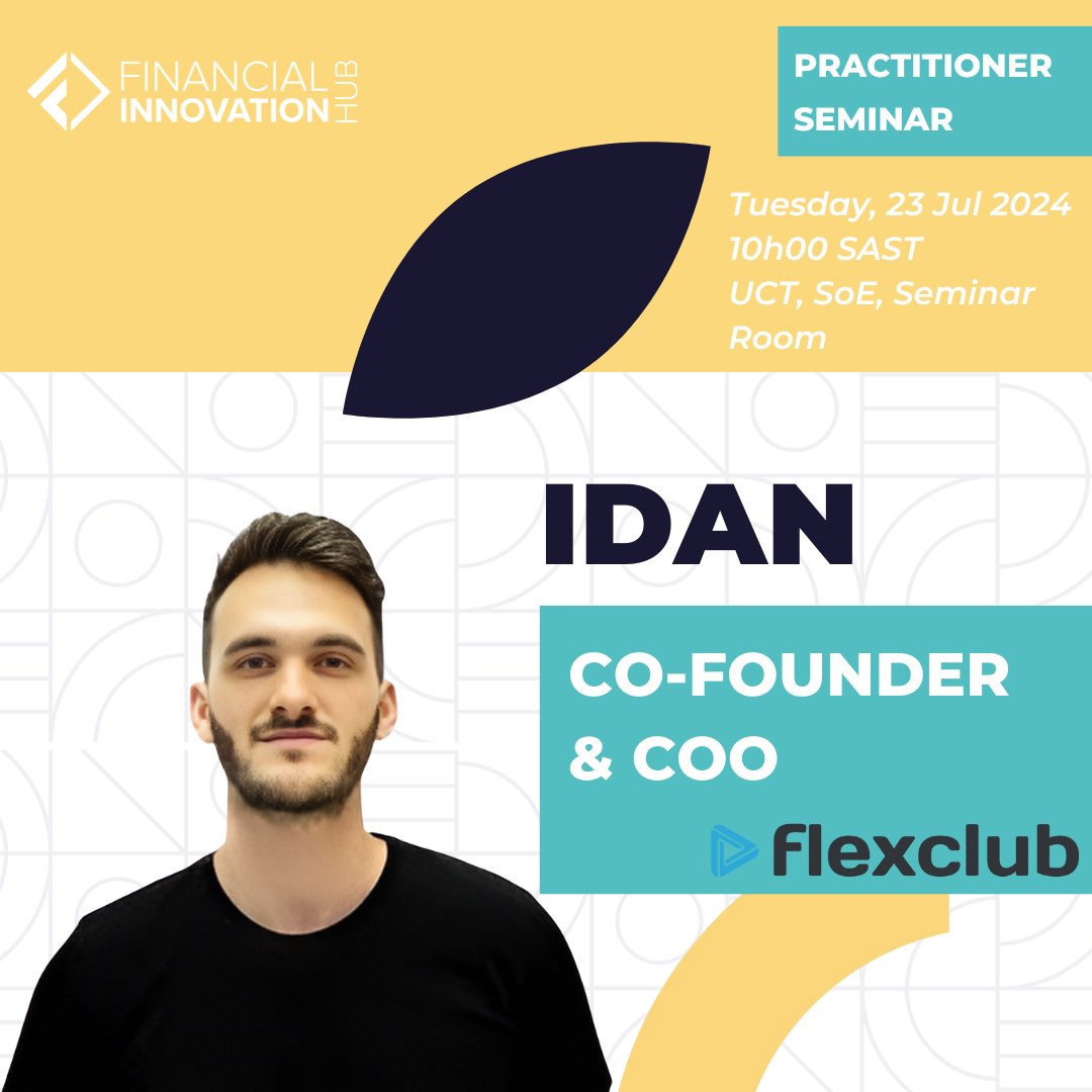 FIHub_UCT's tweet photo. Join us on July 23, 2024, for a seminar with Idan Jaan co-founder of FlexClub, and dive into the future of car subscriptions and fintech innovation. #PracSeminarut on this unique learning opportunity! Register now ➡️ https://t.co/fnmvnDBJCB 

#PracSeminar #FlexClub #FinHub https://t.co/7B7dV0ZKfK