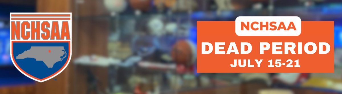 🚨 NCHSAA Dead Period 🚨

The NCHSAA Dead Period starts today, July 15th, and ends July 21st!!

#NCHSAA #BetterTogetherSince1913