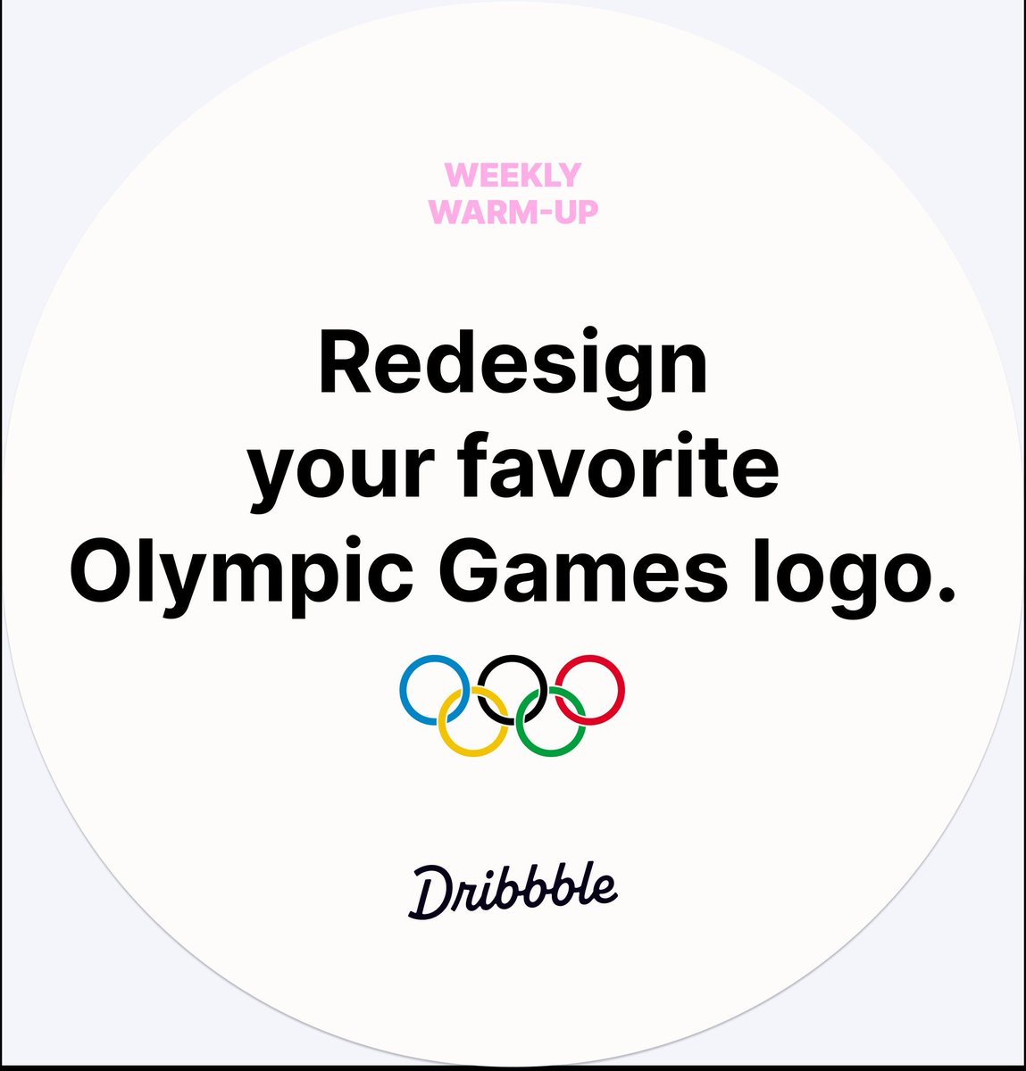 dribbble's tweet photo. @Olympics are right around the corner! Take any logo from any Olympics in history and give it your personal twist. Let's see what you got! 🥇🏀 Share your shot at https://t.co/0FQVQXLfzg
#dribbblewarmup #weeklywarmup https://t.co/5WvBgkiRRu
