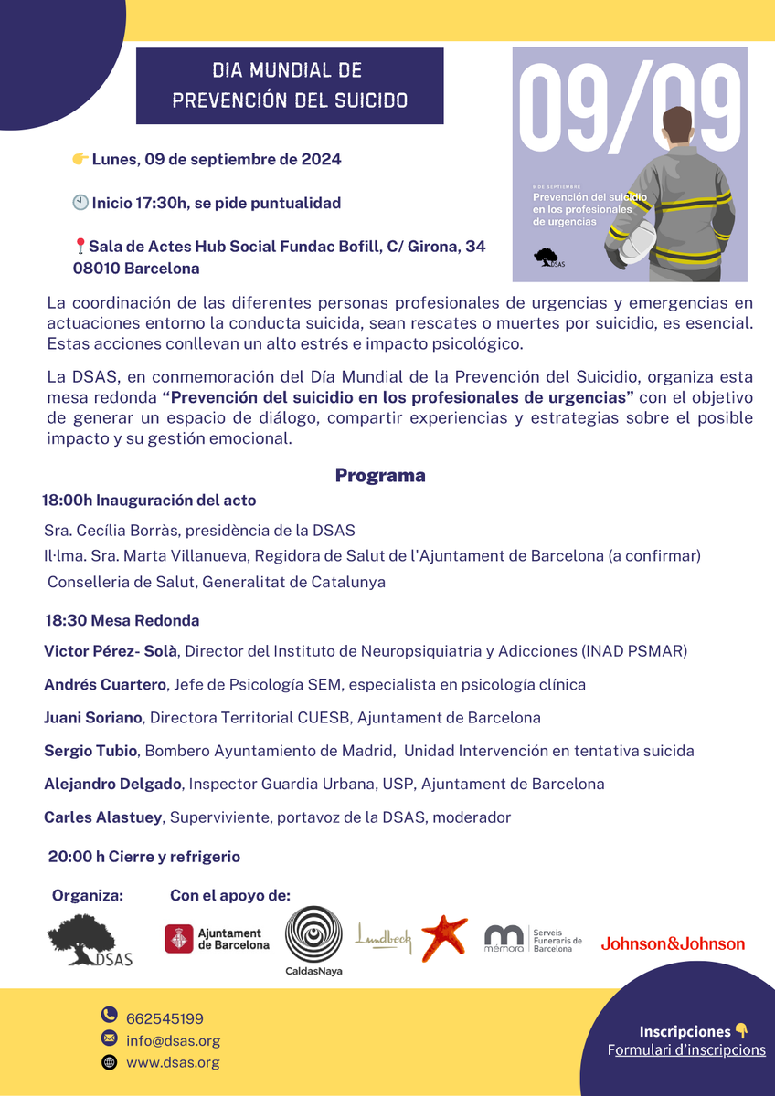 El 9 de septiembre te invitamos al debate "Prevención del suicidio en los profesionales de urgencias" 👩‍🚒👮👩‍⚕️con el fin de compartir experiencias y estragecias en actuaciones de conductas suicidas.

🗓️ 09/09
🕙 17:30 h - 20 h
📍 Fundació Bofill c/ Girona 34 BCN
